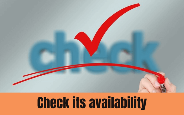 Check its availability